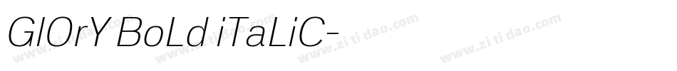 GlOrY BoLd iTaLiC字体转换